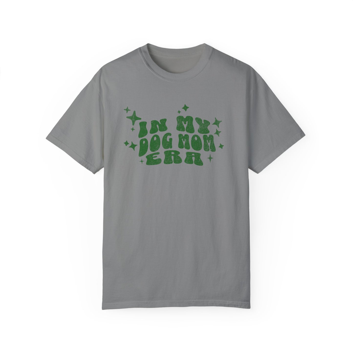 In My Dog Mom Era - T-Shirt