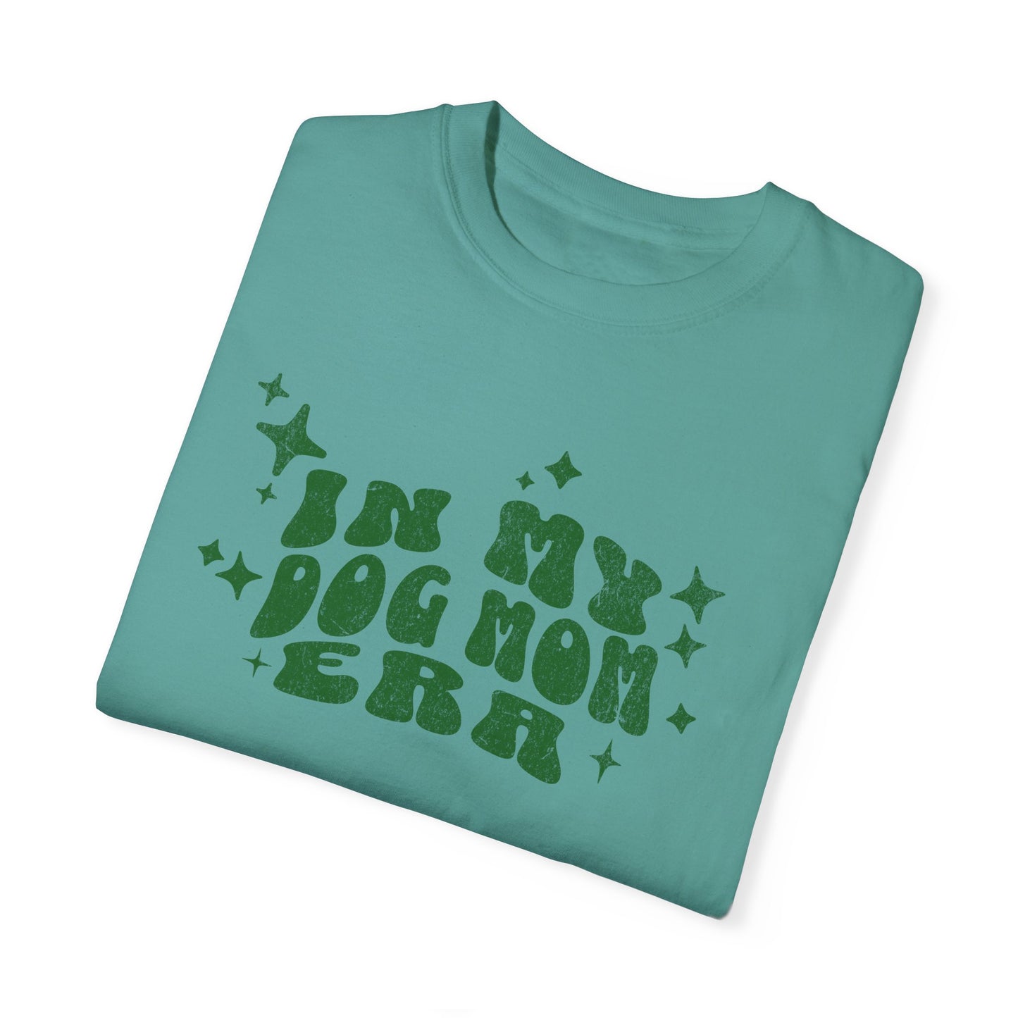 In My Dog Mom Era - T-Shirt