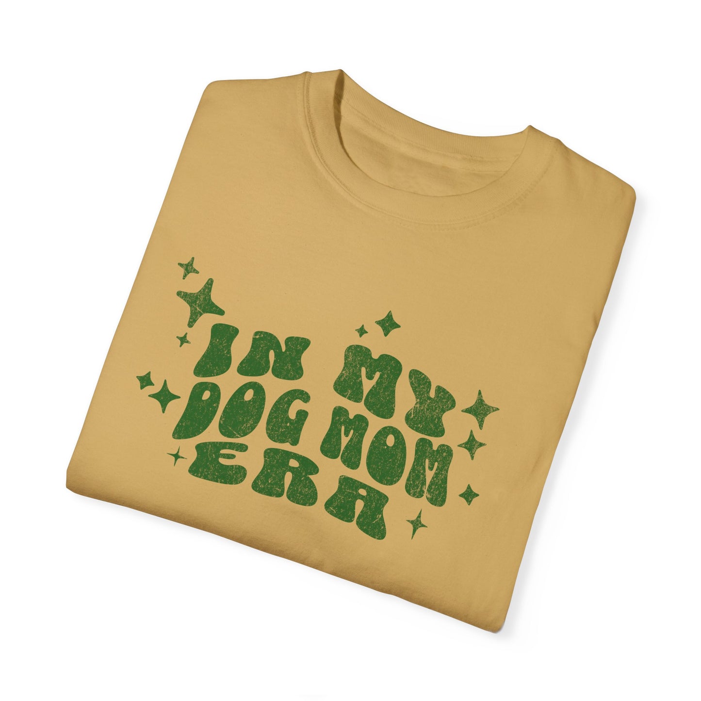 In My Dog Mom Era - T-Shirt