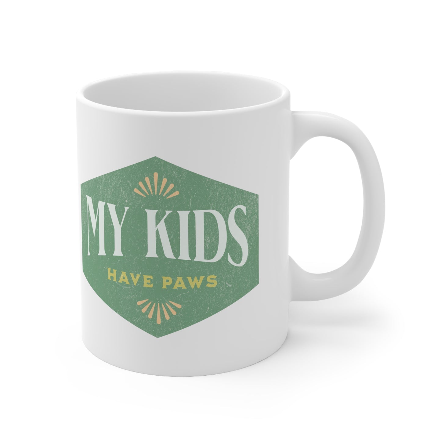 My Kids Have Paws - Ceramic Mug 11oz