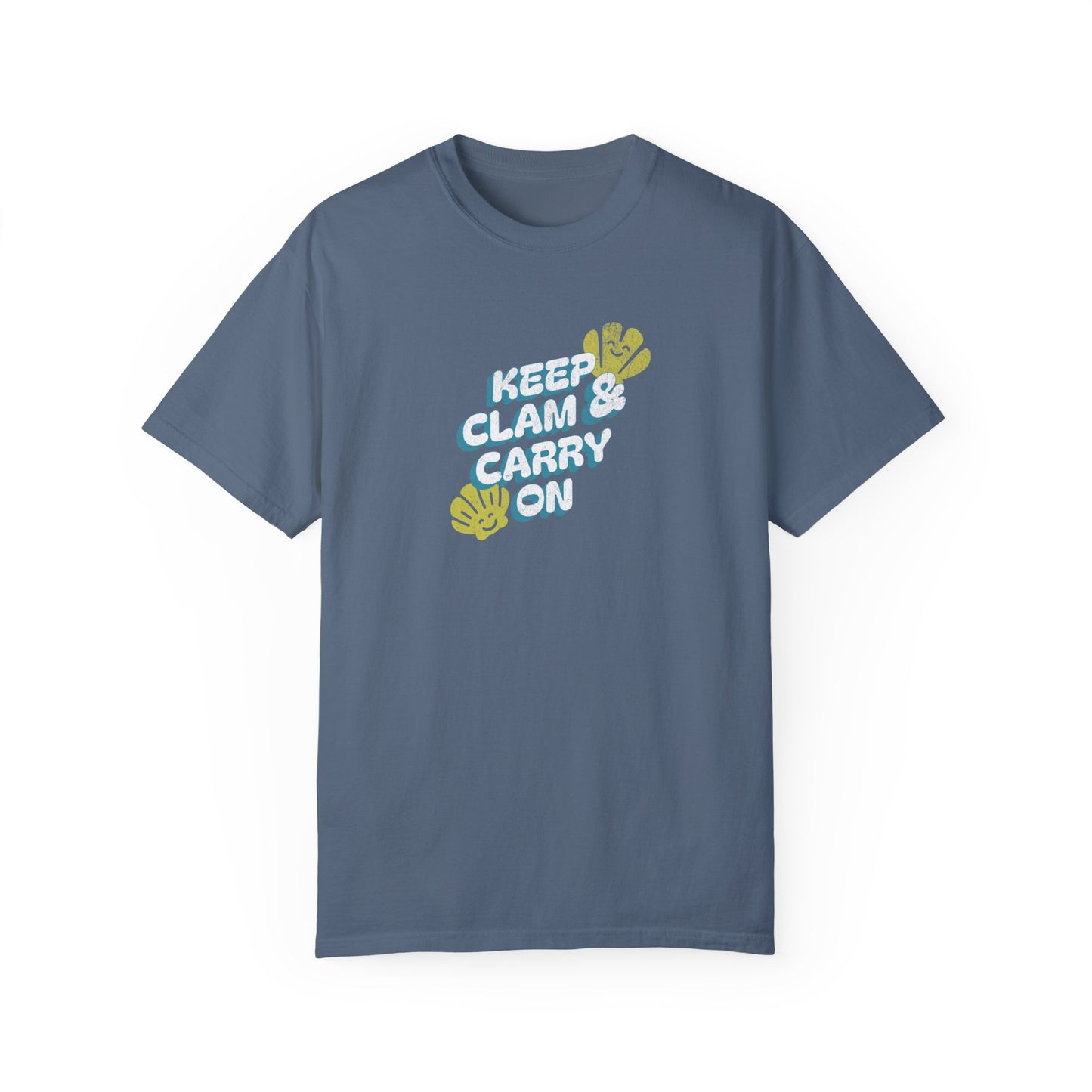 Keep Clam and Carry On - T-Shirt