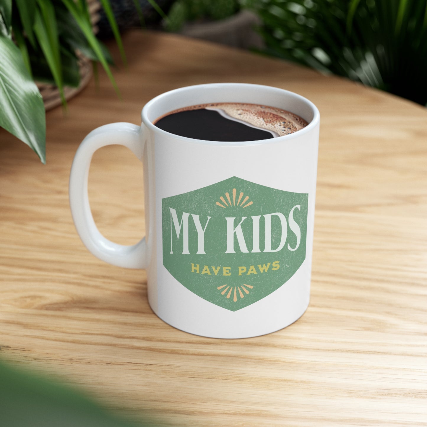 My Kids Have Paws - Ceramic Mug 11oz