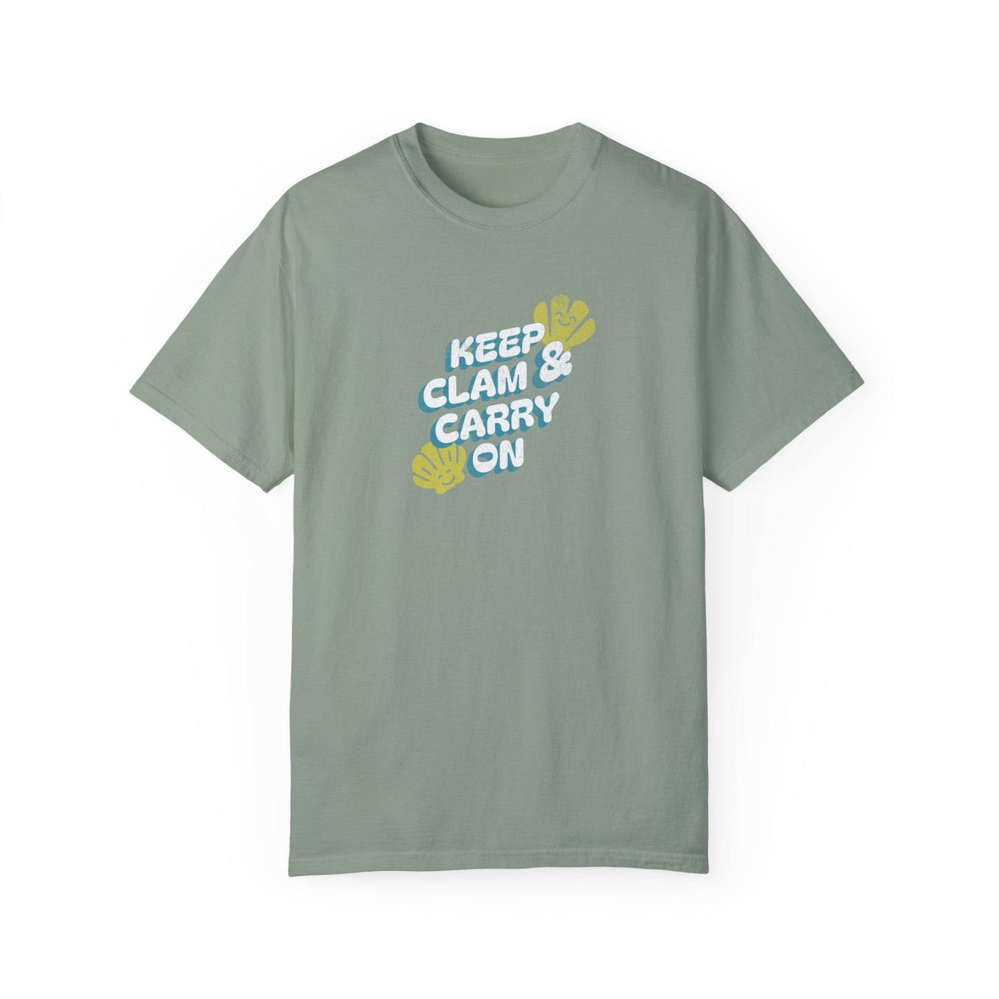 Keep Clam and Carry On - T-Shirt