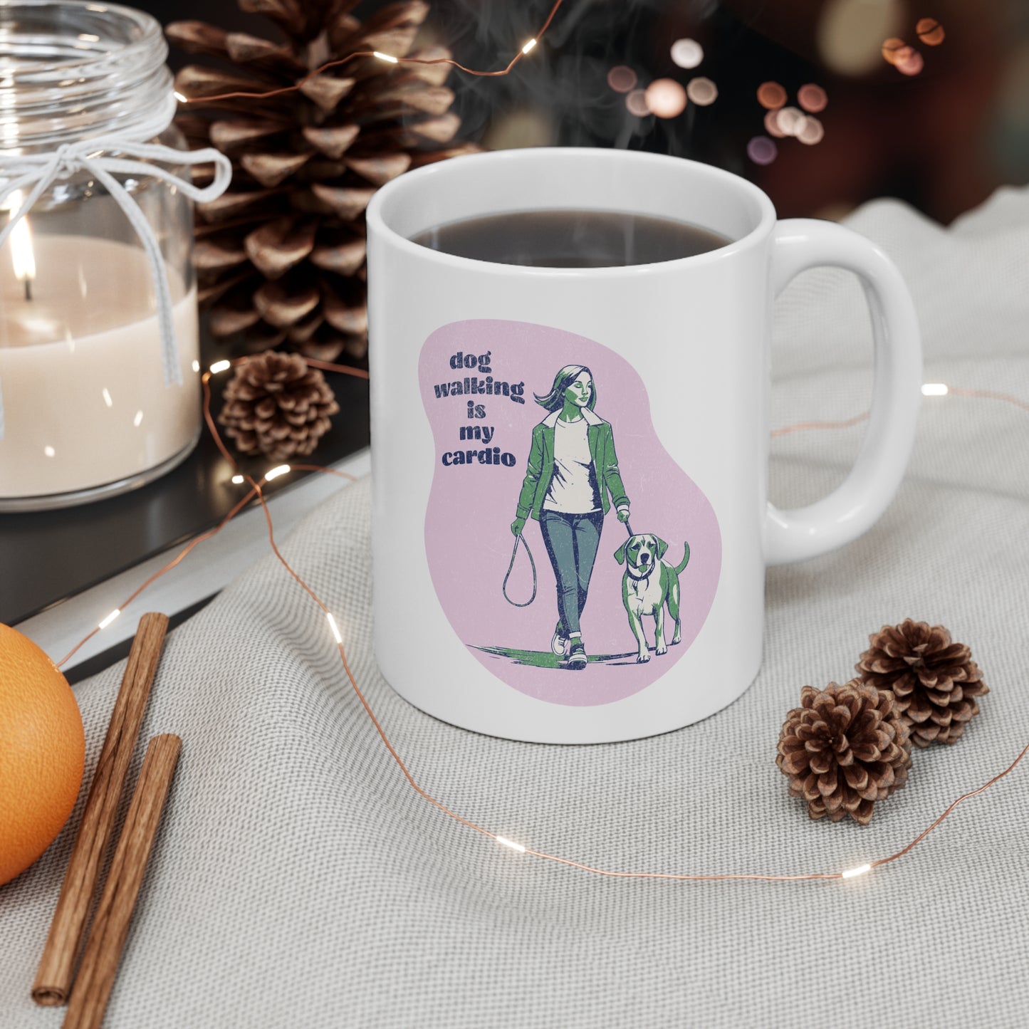 Dog Walking Is My Cardio - Ceramic Mug 11oz