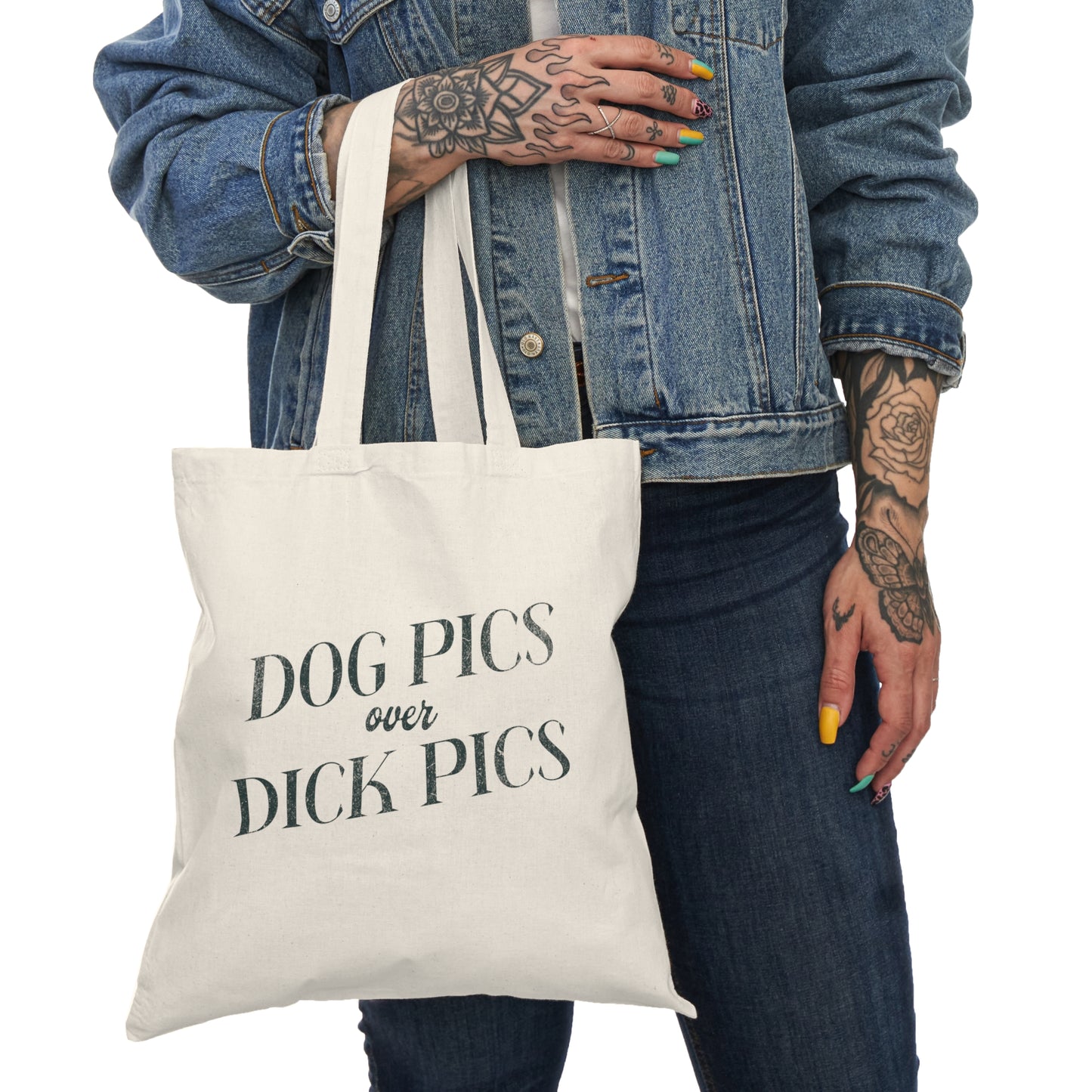 Dog Pics over Dick Pics - Tote Bag