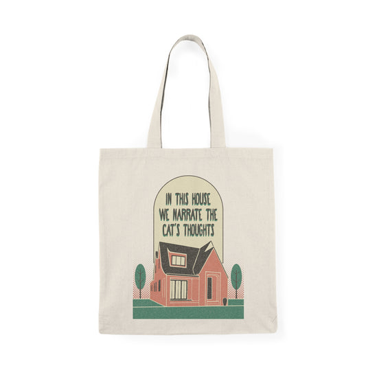 We Narrate the Cat's Thoughts - Tote Bag