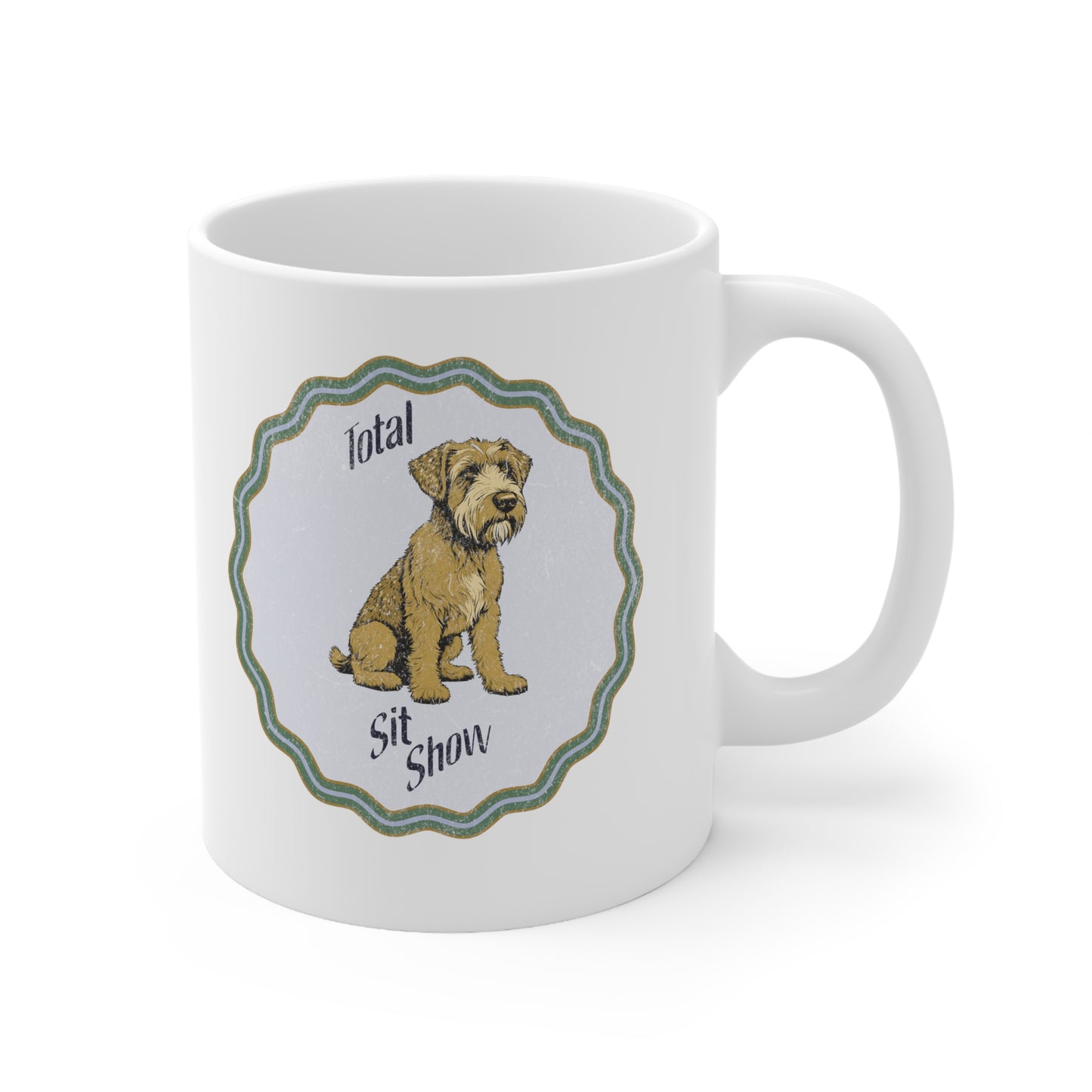 "Total Sit Show" - Ceramic Mug 11oz