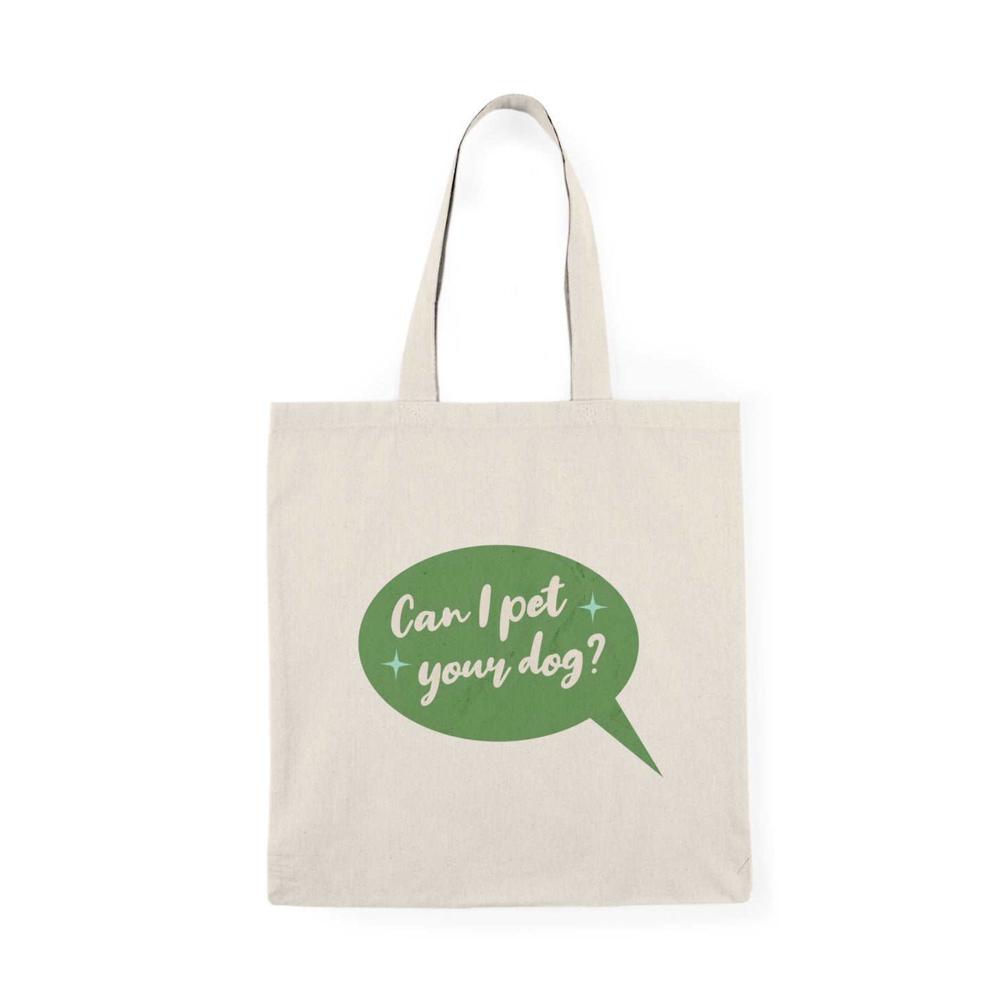 "Can I Pet Your Dog?" Tote