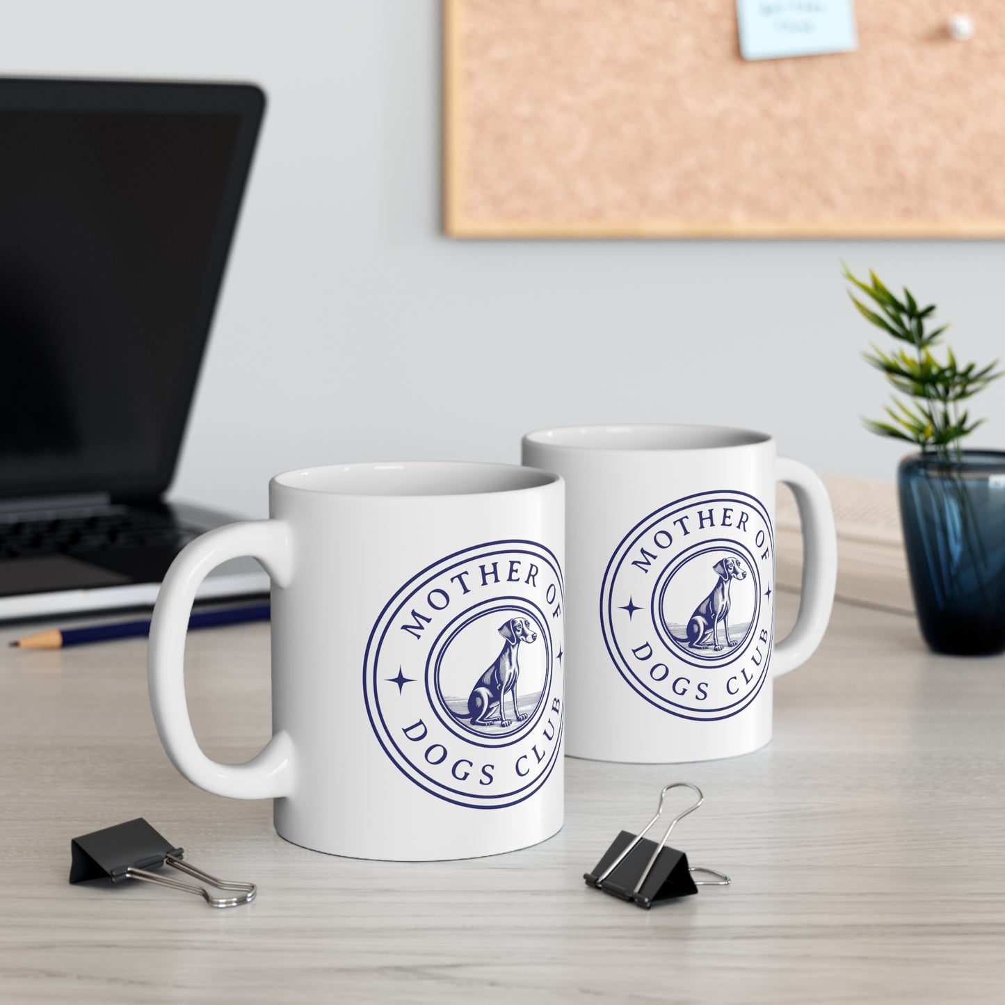 Mother of Dogs Club - Ceramic Mug 11oz