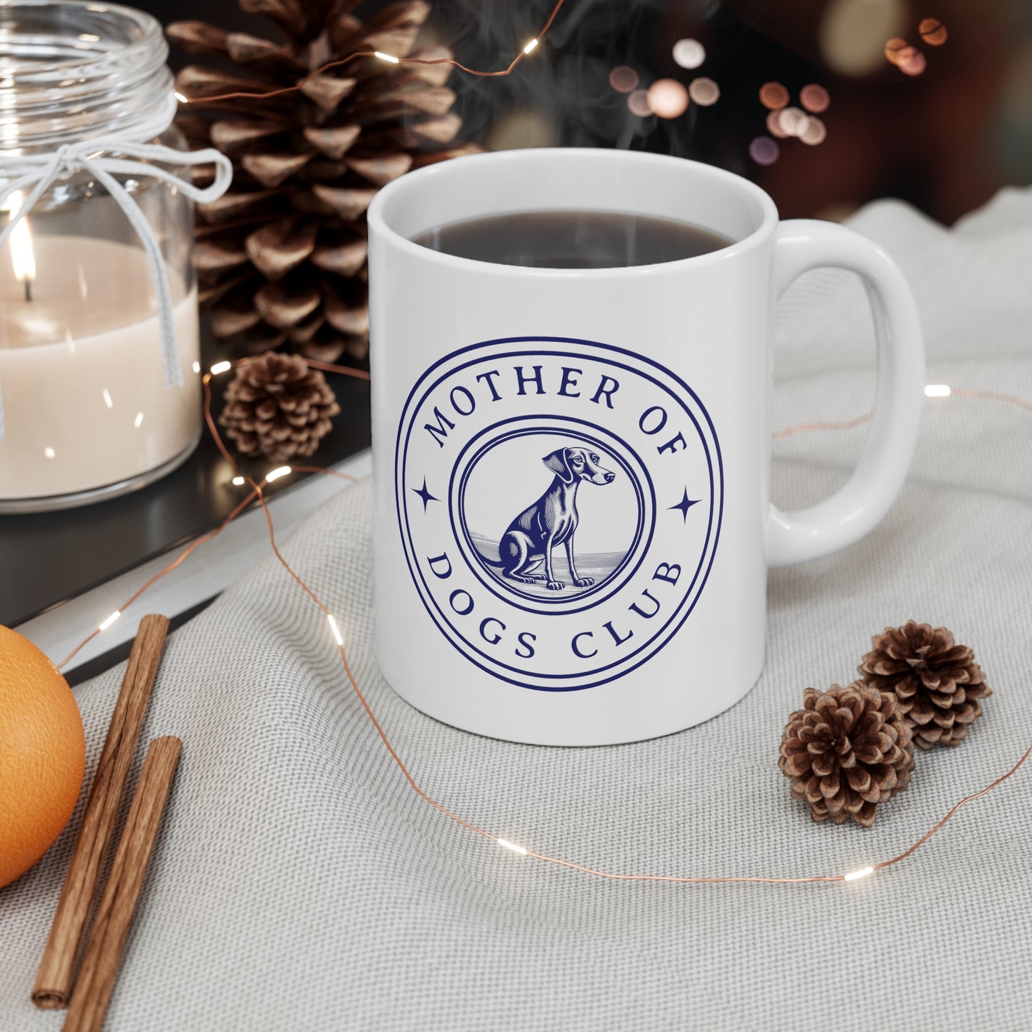 Mother of Dogs Club - Ceramic Mug 11oz