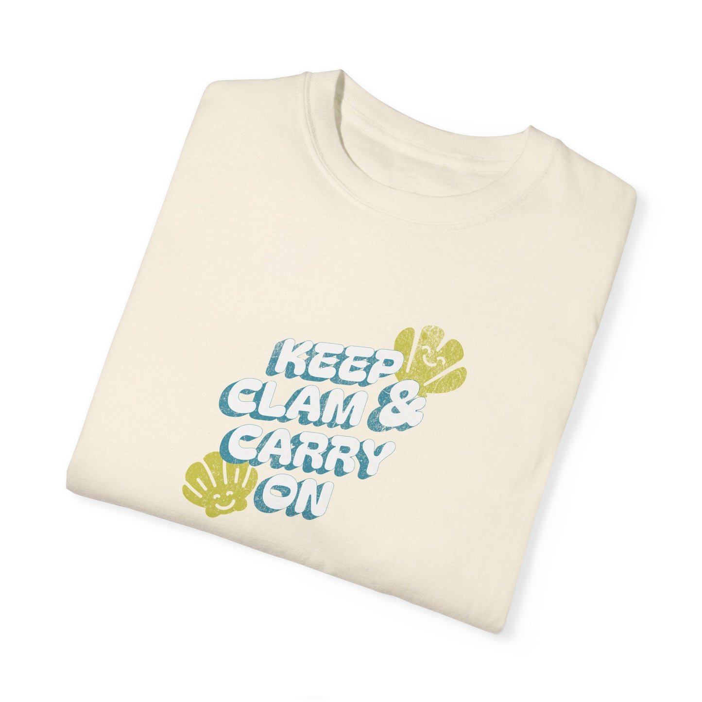 Keep Clam and Carry On - T-Shirt