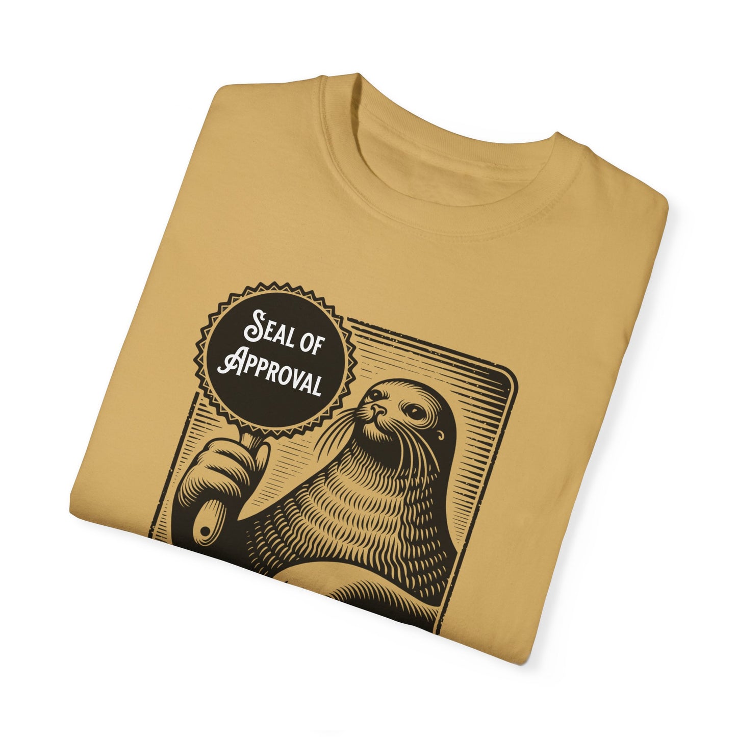 Seal of Approval - Comfort Colors T-Shirt